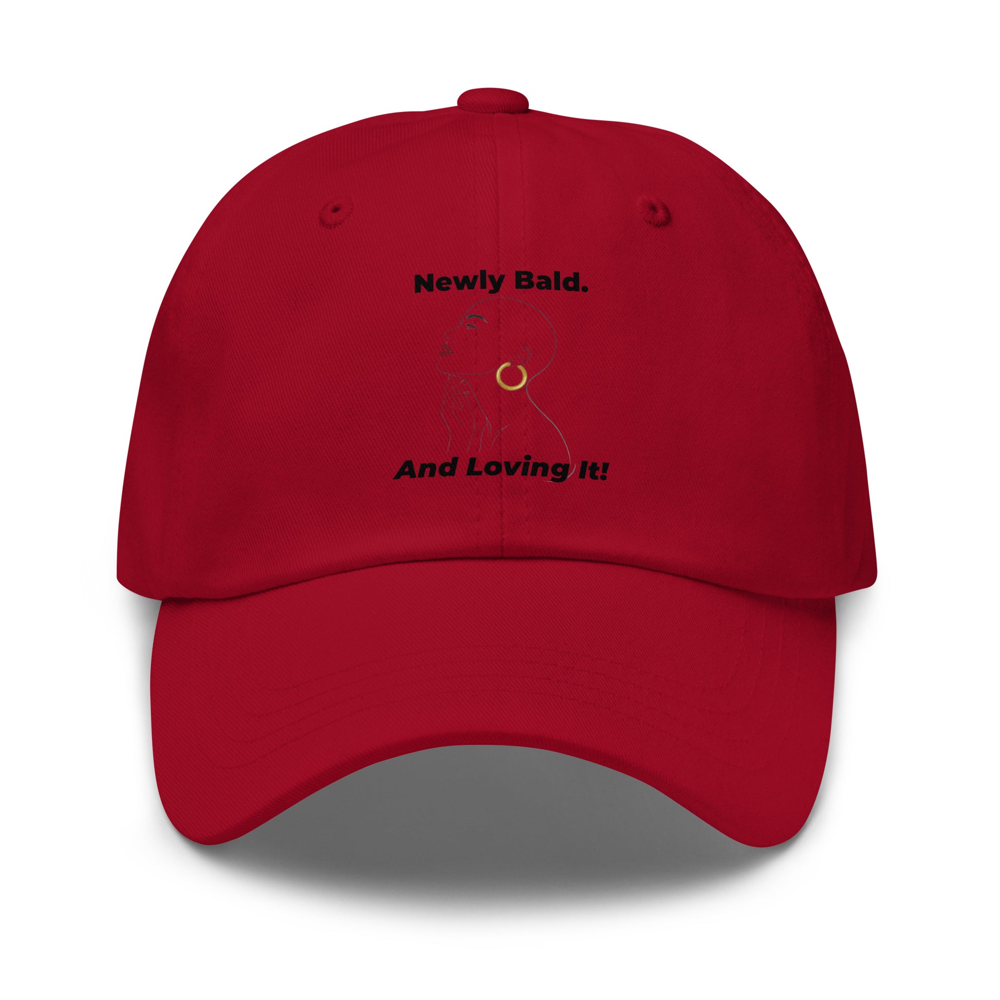 Woman's "Newly Bald & Loving It!" embroidered dad hat for alopecia awareness and bald beauty confidence.